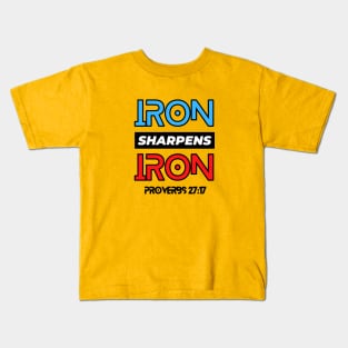 Iron Sharpens Iron | Christian Typography Kids T-Shirt